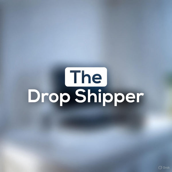 The Drop Shipper