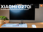 Xiaomi G27Qi 27" 2K 1440p IPS Gaming Monitor (180Hz, 1ms, 16:9, HDMI/DP, and AMD FreeSync)